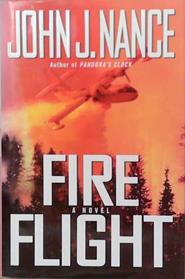 Fire Flight | 9999903247586 | John J. Nance