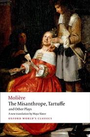 The Misanthrope, Tartuffe, and Other Plays | 9999903005582 | Molière,