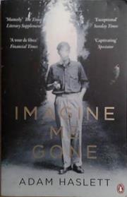Imagine Me Gone | 9999903527886 | Adam Haslett