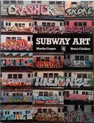 Subway Art | 9999903433804 | Martha Cooper Henry Chalfant
