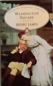 Washington Square | 9999903362081 | Henry James