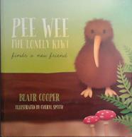Pee Wee the Lonely Kiwi | 9999903526551 | Blair Cooper