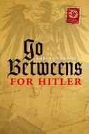 Go-Betweens for Hitler | 9780198703679 | Karina Urbach
