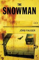 The Snowman | 9999902538258 | Fauser, Jarg