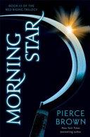 Morning Star | 9999903453857 | Pierce Brown