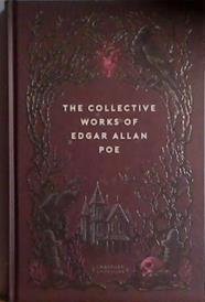 The Collective Works of Edgar Allan Poe | 9999903481973 | Edgar Allan Poe
