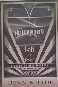 Left of Eden | 9999903306436 | Dennis Broe