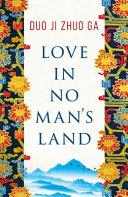 Love in No Man's Land | 9999902713242 | Duo Ji Duo Ji Zhuo Ga