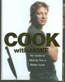 Cook with Jamie | 9999903406617 | Jamie Oliver; photogr. David Loftus... [et al.]