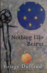 Nothing Like Beirut | 9999903431312 | Briege Duffaud