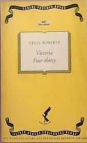 Victoria Four-Thirty | 9999903352501 | Cecil Roberts