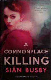 A Commonplace Killing | 9999903475934 | Busby