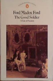 The good soldier | 9999903441601 | Madox Ford