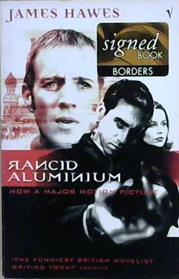 Rancid Aluminium | 9999903208259 | James Hawes