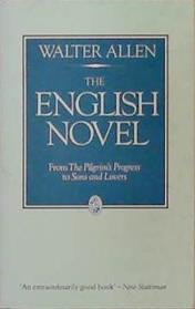 The English novel | 9999903383208 | Allen, Walter Ernest