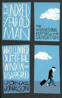 The Hundred Year Old Man | 9999903461821 | Jonasson