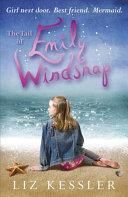 The Tail of Emily Windsnap | 9999903310297 | Liz Kessler, Sarah Gibb (Illustrator)