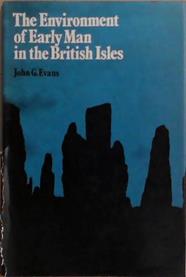The Enviroment of Early Man in the British Isles | 9999903265429 | John G. Evans