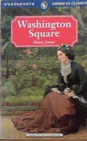 Washington Square | 9999903302858 | Henry James