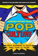 Introducing Philosophy Through Pop Culture | 9999903368533 | William Irwin David Kyle Johnson