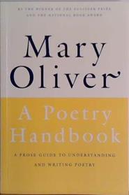 A Poetry Handbook | 9999903433767 | Mary Oliver