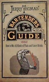 Bar-Tenders Guide | 9999903365396 | Jerry Thomas