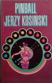Pinball | 9999903492085 | Jerzy Kosinski
