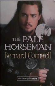 The Pale Horseman | 9999903455011 | Bernard Cornwell