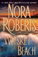 Whiskey Beach | 9999903407409 | Nora Roberts