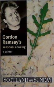 Gordon Ramsay's Seasonal Cooking.3 Winter | 9999903401162
