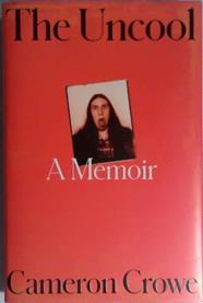 The Uncool | 9999903401896 | Cameron Crowe