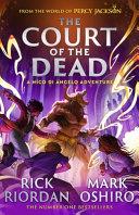 From the World of Percy Jackson: the Court of the Dead | 9999903422150 | Rick Riordan Mark Oshiro