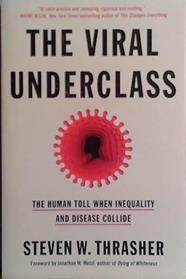 The Viral Underclass | 9999903486824 | Steven W. Thrasher