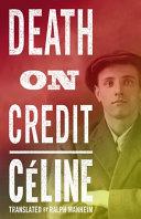 Death on Credit | 9999903522720 | Louis-Ferdinand Céline