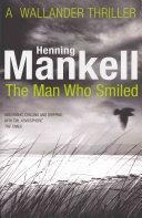 The Man Who Smiled | 9999902857717 | Mankell, Henning