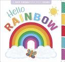 Hello, Rainbow: A Peep-Through Book about Colors | 9999903317852 | IglooBooks