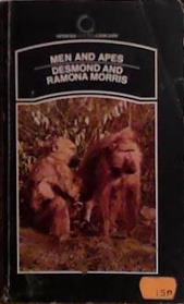 Men and Apes | 9999903505334 | Desmond and Ramona Morris
