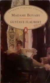 Madame Bovary (Penguin Popular Classics) | 9999903518747 | Flaubert, Gustave