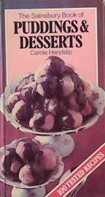 The Sainsbury Book of Puddings & Desserts | 9999903388272 | Carole Handslip
