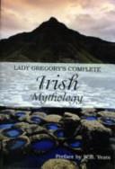 Lady Gregory's Complete Irish Mythology | 9999903381662 | BOUNTY BOOKS