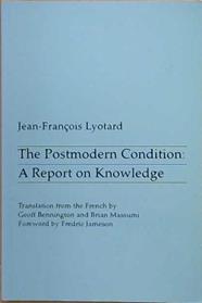The Postmodern Condition: A report on knowledge | 9999903479499 | Lyotard, Jean-François