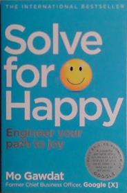 Solve for Happy | 9999903460374 | Mo Gawdat