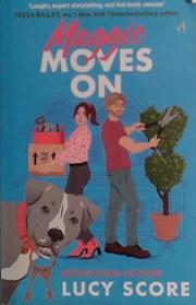 Maggie Moves On | 9999903447443 | Lucy Score