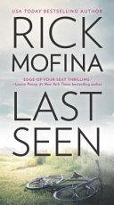 Last Seen | 9999902969229 | Rick Mofina