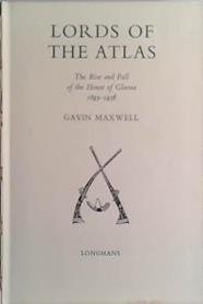 Lords of the Atlas | 9999903474265 | Gavin Maxwell