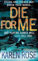 Die for Me | 9999902875698 | Karen Rose,