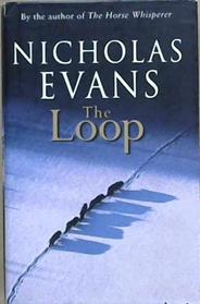 The Loop | 9999903134572 | Nicholas Evans