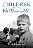Children of the Revolution | 9999903399759 | Bill Rolston