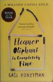 Eleanor Oliphant is Completely Fine | 9999903437321 | Gail Honeyman