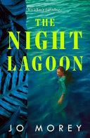 The Night Lagoon | 9999903402428 | Jo Morey